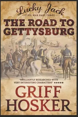 The Road to Gettysburg