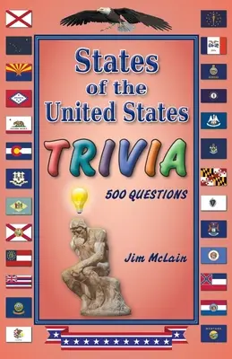 Az Egyesült Államok államai Trivia - States of the United States Trivia