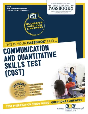 Kommunikációs és mennyiségi készségteszt (Cqst) (Cst-6): Passbooks Study Guide 6. kötet - Communication and Quantitative Skills Test (Cqst) (Cst-6): Passbooks Study Guide Volume 6