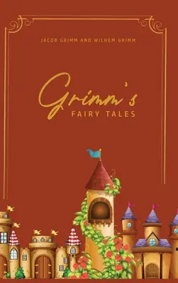 Grimm meséi - Grimm's Fairy Tales