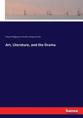 Művészet, irodalom és dráma - Art, Literature, and the Drama