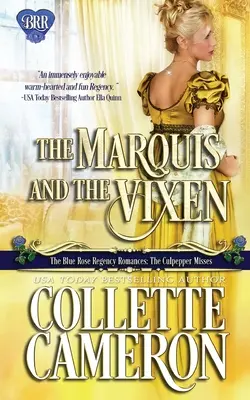 The Marquis and the Vixen: A Regency Romance Novel