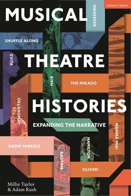 Zenés színházi történetek: Expanding the Narrative - Musical Theatre Histories: Expanding the Narrative