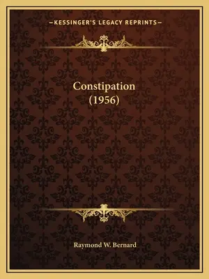 Székrekedés (1956) - Constipation (1956)