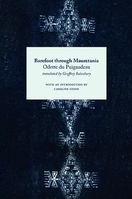 Mezítláb Mauretánián át - Barefoot Through Mauretania