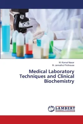 Orvosi laboratóriumi technikák és klinikai biokémia - Medical Laboratory Techniques and Clinical Biochemistry