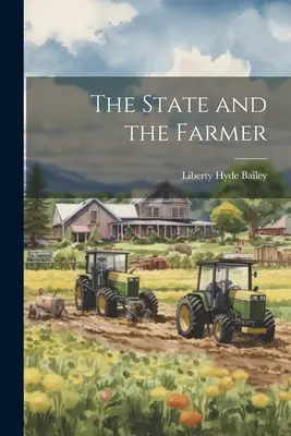 Az állam és a gazda - The State and the Farmer