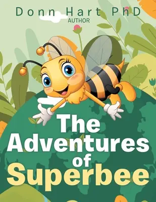 Superbee kalandjai - The Adventures of Superbee