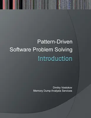 Bevezetés a mintaalapú szoftverproblémamegoldásba - Introduction to Pattern-Driven Software Problem Solving