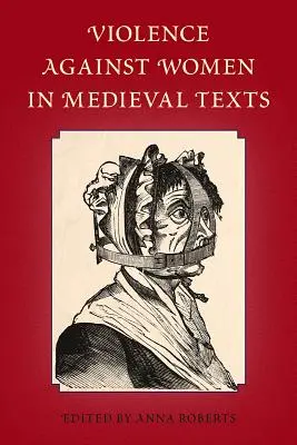 A nők elleni erőszak a középkori szövegekben - Violence Against Women in Medieval Texts