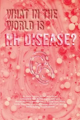 Mi a fene az az RH-betegség? - What in the World is RH Disease?