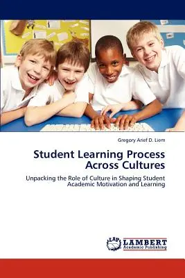 A tanulói tanulási folyamat kultúrákon átívelően - Student Learning Process Across Cultures