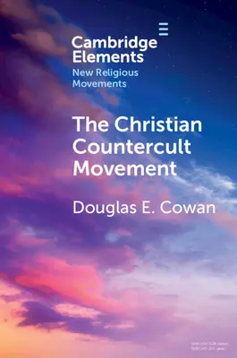 A keresztény ellenkultusz mozgalom - The Christian Countercult Movement