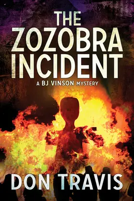 A zozobrai incidens: kötet - The Zozobra Incident: Volume 1