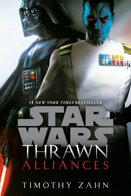 Thrawn: Árulás (Thrawn: Árulás): Thrawn: Árulás (Thrawn: Árulás): Szövetségek (Star Wars) - Thrawn: Alliances (Star Wars)