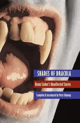 A Drakula árnyalatai - Shades of Dracula