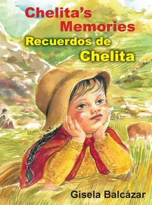 Chelita emlékei, Recuerdos de Chelita - Chelita's Memories, Recuerdos de Chelita