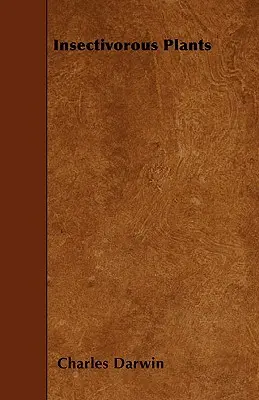 Rovarevő növények - Insectivorous Plants