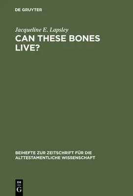 Élhetnek-e ezek a csontok? - Can These Bones Live?