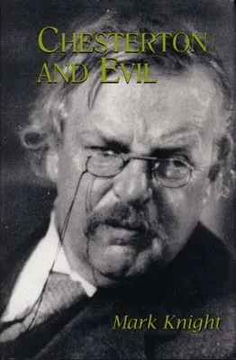 Chesterton a zlo - Chesterton and Evil