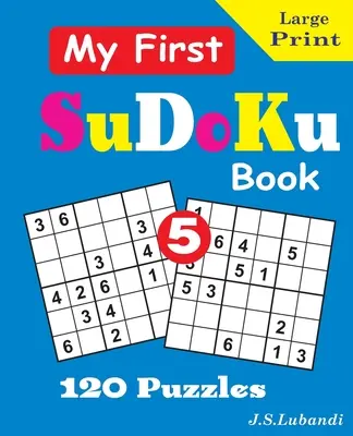 Az első SuDoKu könyvem, 5. - My First SuDoKu Book, 5