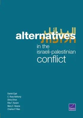 Alternatívák az izraeli-palesztin konfliktusban - Alternatives in the Israeli-Palestinian Conflict