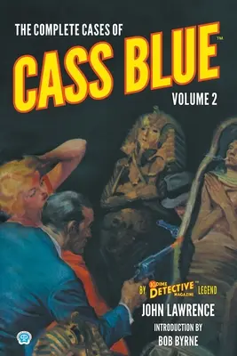 Cass Blue összes esete, 2. kötet - The Complete Cases of Cass Blue, Volume 2