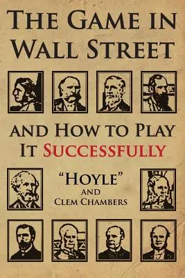 A Wall Street-i játék: és hogyan játszhatod sikeresen - The Game in Wall Street: and how to play it successfully