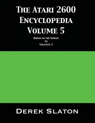 Az Atari 2600 Enciklopédia 5. kötete - The Atari 2600 Encyclopedia Volume 5