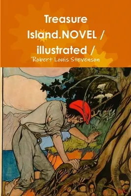 Kincses sziget. regény / illusztrált / - Treasure Island.NOVEL / illustrated /