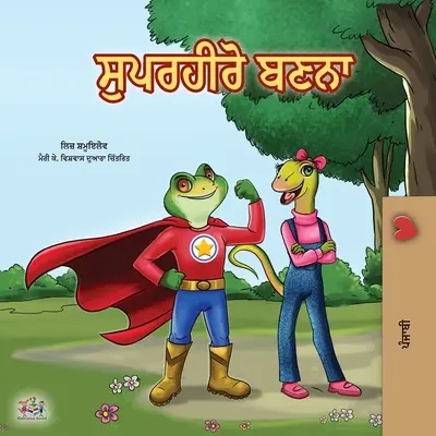 Being a Superhero (Punjabi Book for Kids -India)