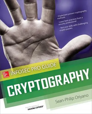 Kriptográfia: Infosec Pro Guide - Cryptography: Infosec Pro Guide