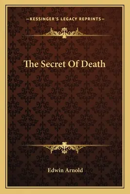 A halál titka - The Secret Of Death