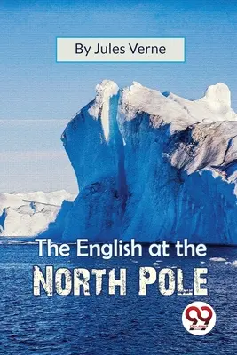 Az angolok az Északi-sarkon - The English At The North Pole