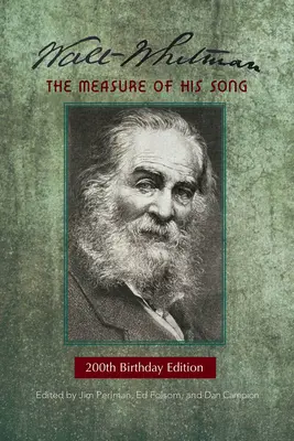 Walt Whitman: Az ő dalának mércéje - Walt Whitman: The Measure of His Song