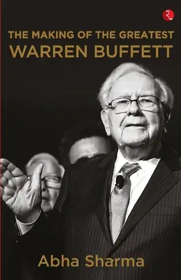 The Making Of The Greatest Warren Buffett