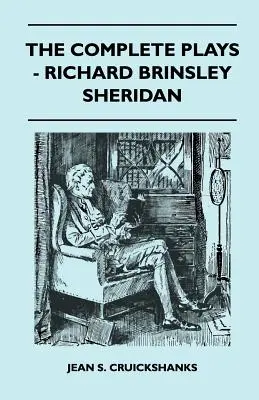 Az összes színdarab - Richard Brinsley Sheridan - The Complete Plays - Richard Brinsley Sheridan