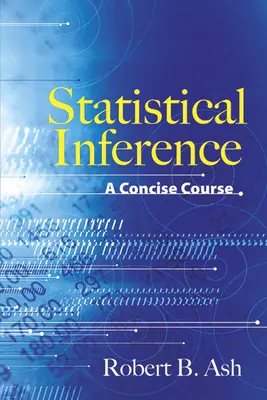 Statisztikai következtetés egy tömör tanfolyam - Statistical Inference a Concise Course