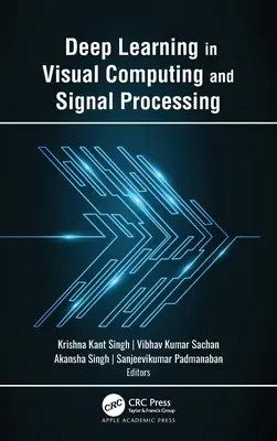 Mélytanulás a vizuális számítástechnikában és a jelfeldolgozásban - Deep Learning in Visual Computing and Signal Processing