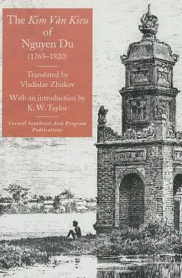 The Kim Van Kieu” of Nguyen Du (17651820)” - The Kim Van Kieu
