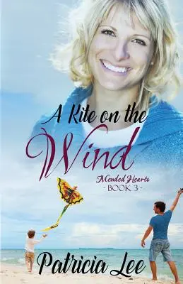 Sárkány a szélben - A Kite on the Wind