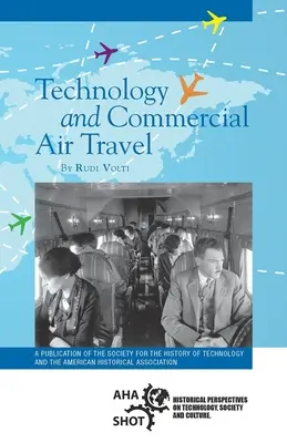 Technológia és kereskedelmi légi közlekedés - Technology and Commercial Air Travel