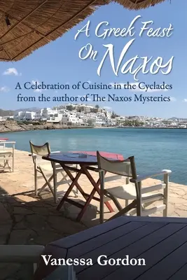 Görög lakoma Naxoson - A Greek Feast on Naxos