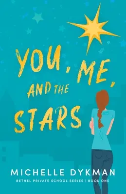 Te, én és a csillagok - You, Me, and the Stars