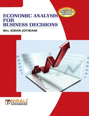 Gazdasági elemzés üzleti döntésekhez - Economic Analysis For Business Decisions