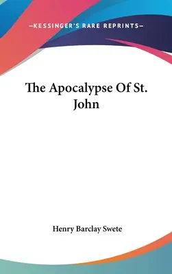 Szent János apokalipszise - The Apocalypse Of St. John