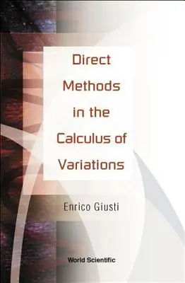 Közvetlen módszerek a variációszámításban - Direct Methods in the Calculus of Variations