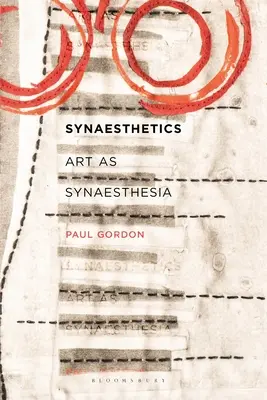 Synaesthetics: A művészet mint szinesztézia - Synaesthetics: Art as Synaesthesia