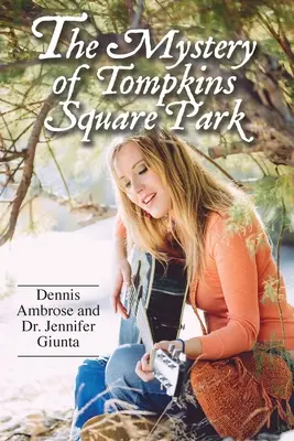 A Tompkins Square Park rejtélye - The Mystery of Tompkins Square Park