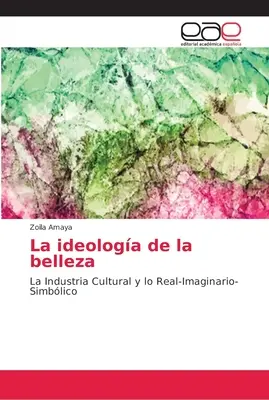 La ideologa de la belleza